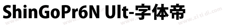 ShinGoPr6N Ult字体转换